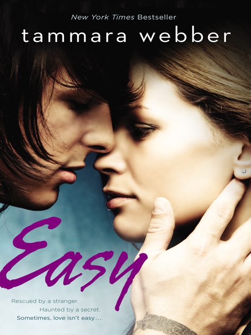 Title details for Easy by Tammara Webber - Available